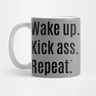 Wake Up Kick Ass Mug